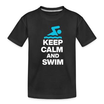 KEEP CALM AND SWIM, DIVE IN! SCHWIMMEN GESCHENK  - Kinder Premium Bio T-Shirt - Schwarz - Vorne
