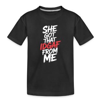Elle a obtenu cet IDGAF de MOI - T-shirt bio Premium Enfant - noir - Devant