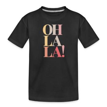 Oh la la - T-shirt bio Premium Enfant - noir - Devant