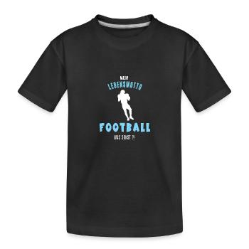Football Footballer Footballfan Footballspiel - Kinder Premium Bio T-Shirt - Schwarz - Vorne