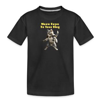Miauen Sie zu Ihrem König - Kinder Premium Bio T-Shirt - Schwarz - Vorne