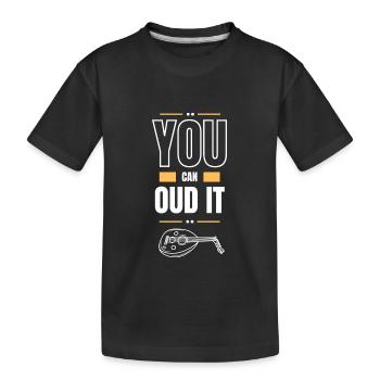 you can oud it - Kids' Premium Organic T-Shirt - black - Front