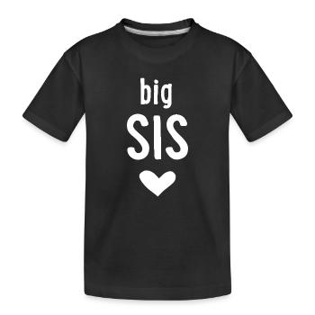big sis - Kids' Premium Organic T-Shirt - black - Front