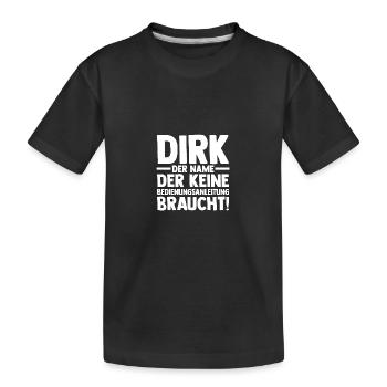 Prénom Dirk - T-shirt bio Premium Enfant - noir - Devant