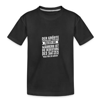 Der Größe Unterschied Zwischen Frauen Und Männern - Kinder Premium Bio T-Shirt - Schwarz - Vorne