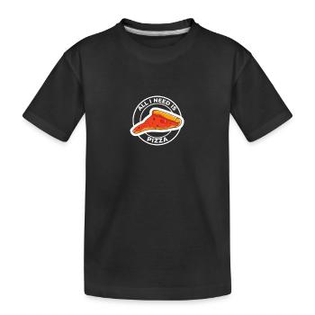 ALLES, WAS ICH BRAUCHE, IST PIZZA - Kinder Premium Bio T-Shirt - Schwarz - Vorne