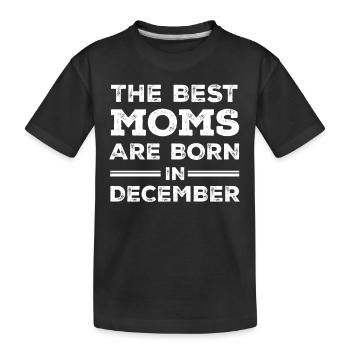 Best Mom Mom Mum Gift Birthday Dec - Kids' Premium Organic T-Shirt - black - Front