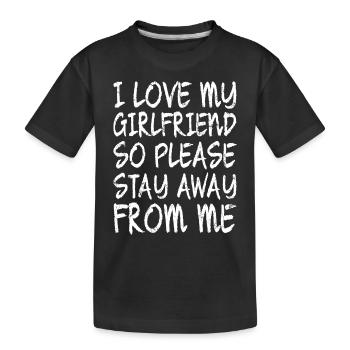 I LOVE MY GIRLFRIEND SO S'IL VOUS PLAÎT SEJOUR DE ME RETENIR - T-shirt bio Premium Enfant - noir - Devant