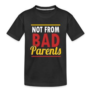 Pas de mauvais parents / Anglais / Cadeau - T-shirt bio Premium Enfant - noir - Devant