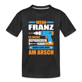 FRANZ Name Geschenk Reparatur reparieren - Kinder Premium Bio T-Shirt - Schwarz - Vorne