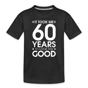 60 years 60th birthday - Kids' Premium Organic T-Shirt - black - Front