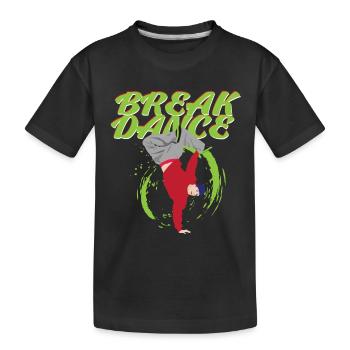 break dance - T-shirt bio Premium Enfant - noir - Devant