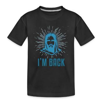 Ich liebe Jesus I'm Back Ostern Geschenk - Kinder Premium Bio T-Shirt - Schwarz - Vorne