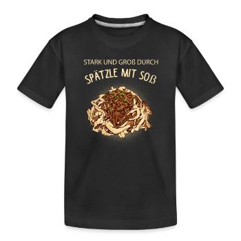 Spätzle mit Soß Geschenk Schwabe - Kinder Premium Bio T-Shirt - Schwarz - Vorne