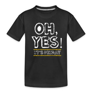 Vendredi - fin de semaine - heure de fermeture - T-shirt bio Premium Enfant - noir - Devant