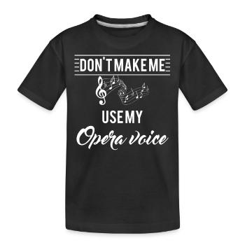 Musik - Oper - Singen - Sänger - Geschenk - Kinder Premium Bio T-Shirt - Schwarz - Vorne