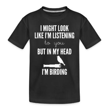 Observation des oiseaux - observation des oiseaux - observation des oiseaux - oiseau - T-shirt bio Premium Enfant - noir - Devant