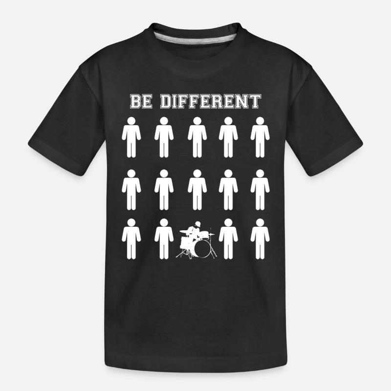 Drummer - Be Different - Drums - Geschenk - Lustig - Kinder Premium Bio T-Shirt - Schwarz
