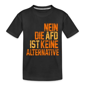 NO AFD IS NOT ALTERNATIVE - Kids' Premium Organic T-Shirt - black - Front