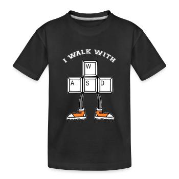 I WALK WITH WASD - Walking - Running - Kids' Premium Organic T-Shirt - black - Front