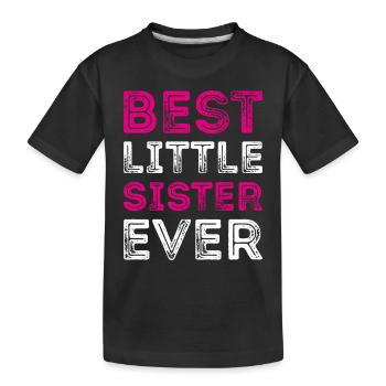 MEILLEUR PETITE SŒUR JAMAIS Meilleure petite soeur - T-shirt bio Premium Enfant - noir - Devant