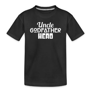UNCLE GODFATHER HERO - Kinder Premium Bio T-Shirt - Schwarz - Vorne