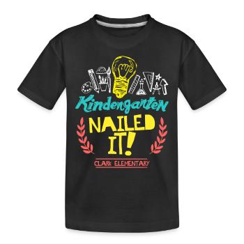 Kindergarten genagelt es Clark Elementary - Kinder Premium Bio T-Shirt - Schwarz - Vorne