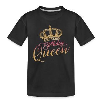 Birthday Queen Gebutstags Shirt Cadeau - T-shirt bio Premium Enfant - noir - Devant