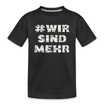 NOUS SOMMES PLUS T-shirt #nous sommes plus contre la droite - T-shirt bio Premium Enfant - noir - Devant