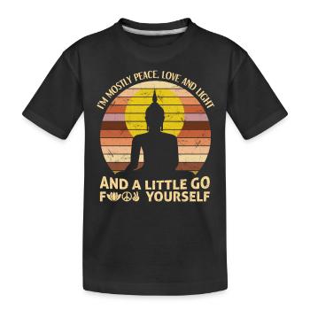 I'm Mostly Peace Love Light And A Little Go Yoga - Kinder Premium Bio T-Shirt - Schwarz - Vorne