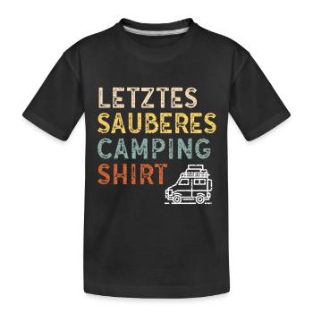 Last clean camping shirt for campers - Kids' Premium Organic T-Shirt - black - Front