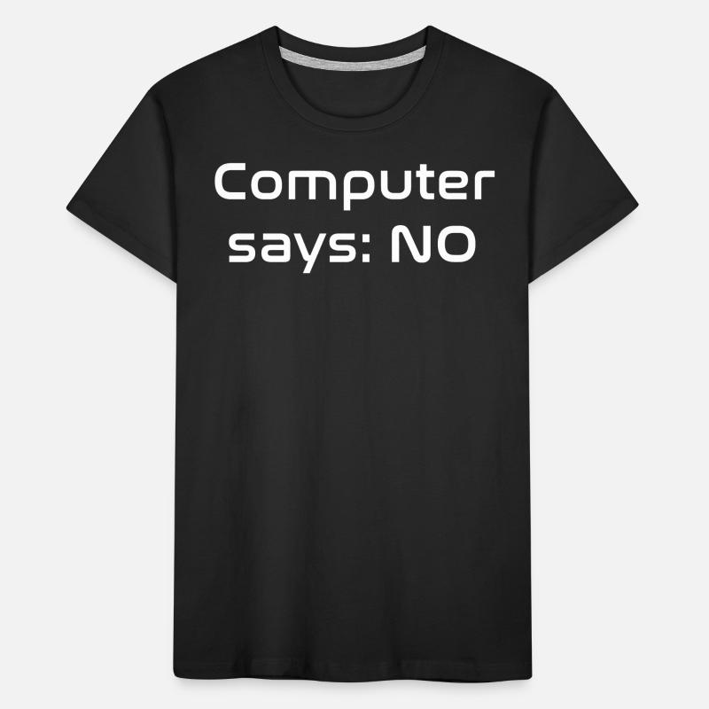 Computer says NO Kids' Premium Organic T-Shirt