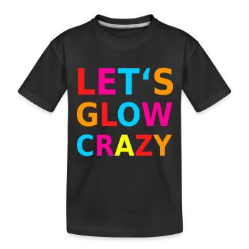Let‘s Glow Crazy Retro Neon Party Schwarzlicht - Kinder Premium Bio T-Shirt - Schwarz - Vorne