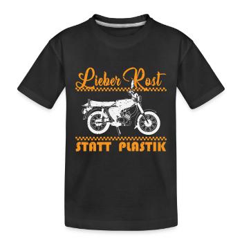 Lieber Rost statt Plastik Simson DDR - Kinder Premium Bio T-Shirt - Schwarz - Vorne