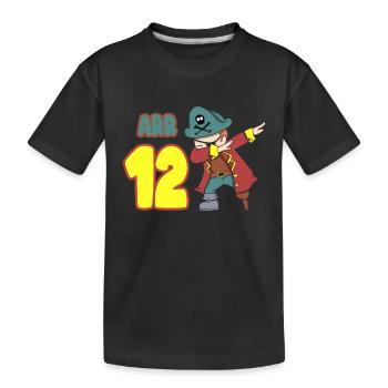 Arr 12th Birthday Dabbing Pirate Boy Twelve 12 - Kids' Premium Organic T-Shirt - black - Front