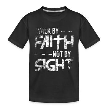 Marche par la foi croyants de la foi religion croix de l'église - T-shirt bio Premium Enfant - noir - Devant