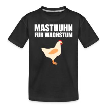 Masthuhn für Wachstum Hühner Gym Muskelaufbau Body - Kinder Premium Bio T-Shirt - Schwarz - Vorne
