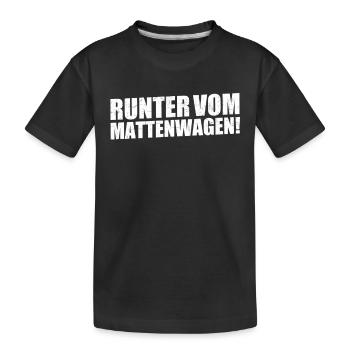 Runter vom Mattenwagen Sportlehrer Lehrer Sport - Kinder Premium Bio T-Shirt - Schwarz - Vorne