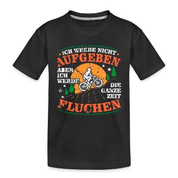 Ich werde niemals aufgeben Mountainbiker - Kinder Premium Bio T-Shirt - Schwarz - Vorne