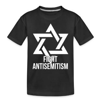 Fight Antisemitism - Kids' Premium Organic T-Shirt - black - Front
