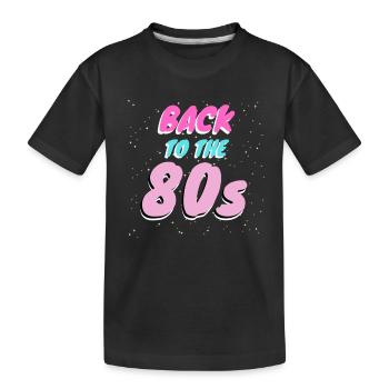 Zurück in die 80er Retro-Vibes für echte 80s-Fans - Kinder Premium Bio T-Shirt - Schwarz - Vorne