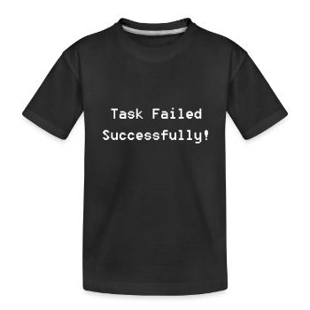 Task failed successfully - Kids' Premium Organic T-Shirt - black - Front