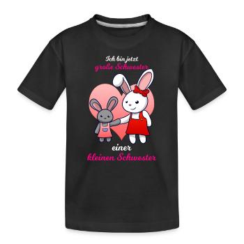Ich Bin Jetzt Große Schwester Kleine Schwester Gro - Kinder Premium Bio T-Shirt - Schwarz - Vorne