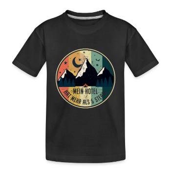 Mein Hotel Hat Mehr Als 5 Sterne Zelten Camping - Kinder Premium Bio T-Shirt - Schwarz - Vorne