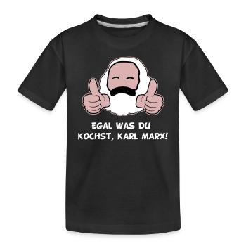 Ironisches egal was du kochst Karl Marx Motiv - Kinder Premium Bio T-Shirt - Schwarz - Vorne