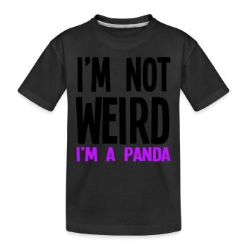 Ich bin nicht komisch Ich bin ein Panda - Kinder Premium Bio T-Shirt - Schwarz - Vorne