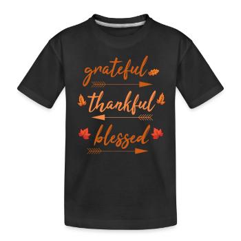 Grateful Thankful Blessed Thanksgiving Autumn - Kinder Premium Bio T-Shirt - Schwarz - Vorne
