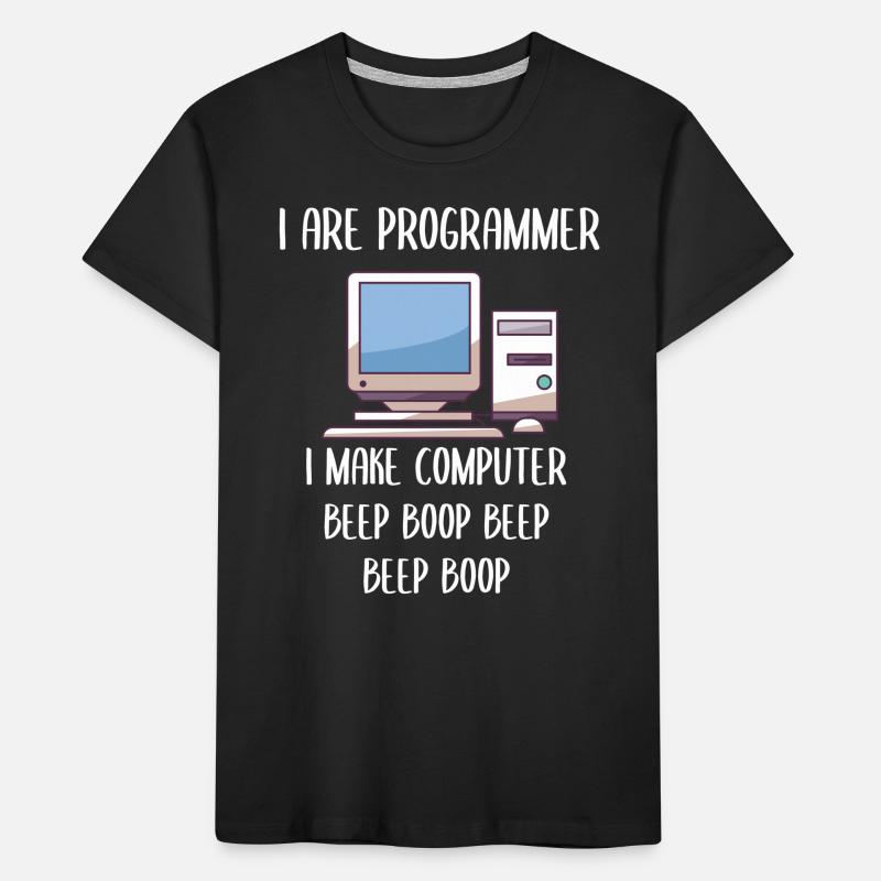 I Are Programmer Programming Kinder Premium Bio T-Shirt