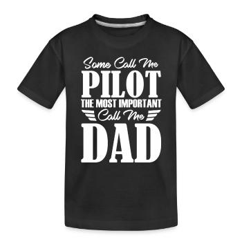 Pilot Dad Father Plane Glider Copilot - Kids' Premium Organic T-Shirt - black - Front