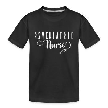 Infirmière Psychiatric Nurse - T-shirt bio Premium Enfant - noir - Devant